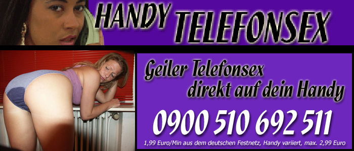 64 Handytelefonsex mit scharfen Bräuten